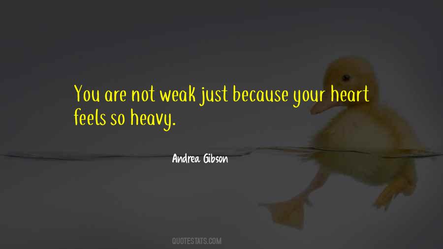 Quotes About Heavy Heart #729444