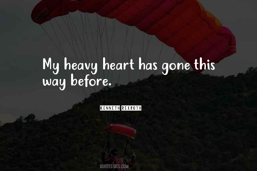 Quotes About Heavy Heart #978213
