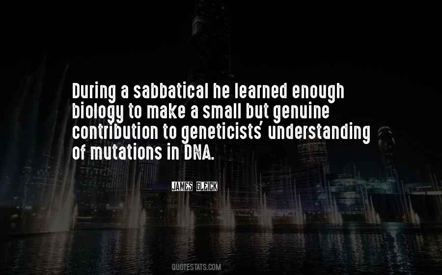 Biology Dna Quotes #589780