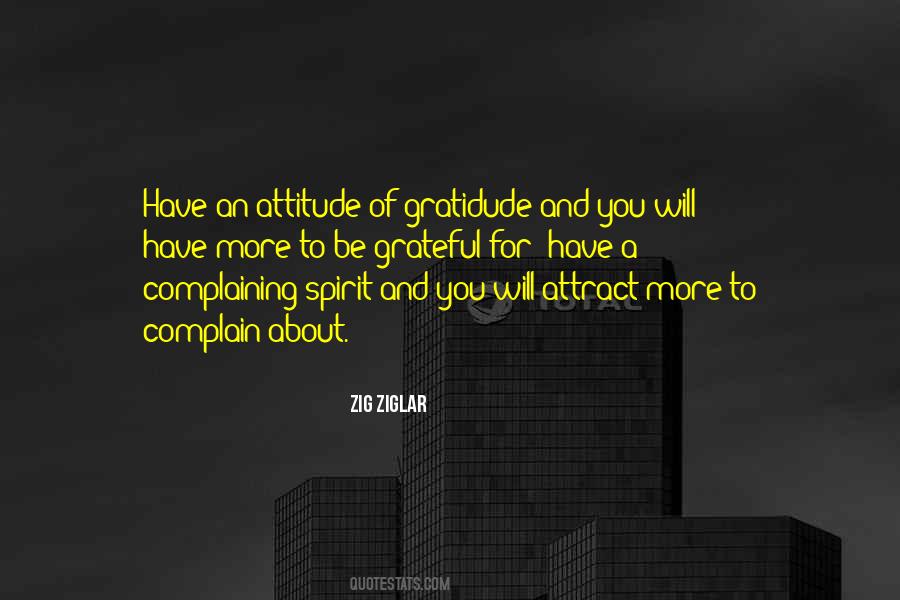 Have An Attitude Quotes #1581195