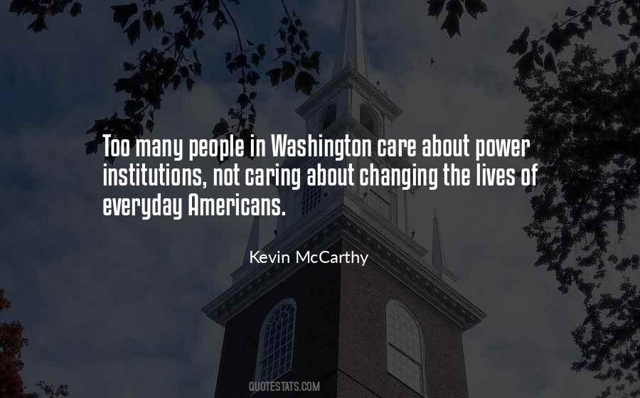 Care Not Caring Quotes #1666004