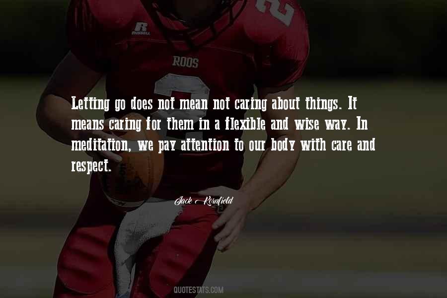 Care Not Caring Quotes #1825194