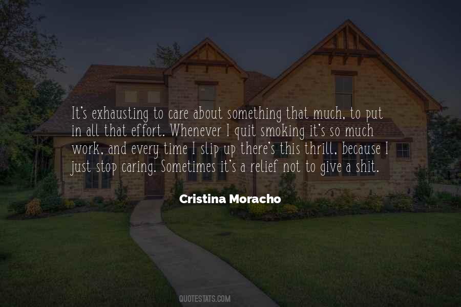 Care Not Caring Quotes #909744