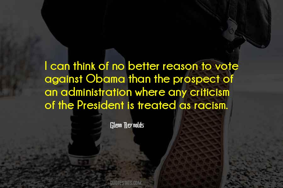 No Criticism Of The President Quotes #1677001