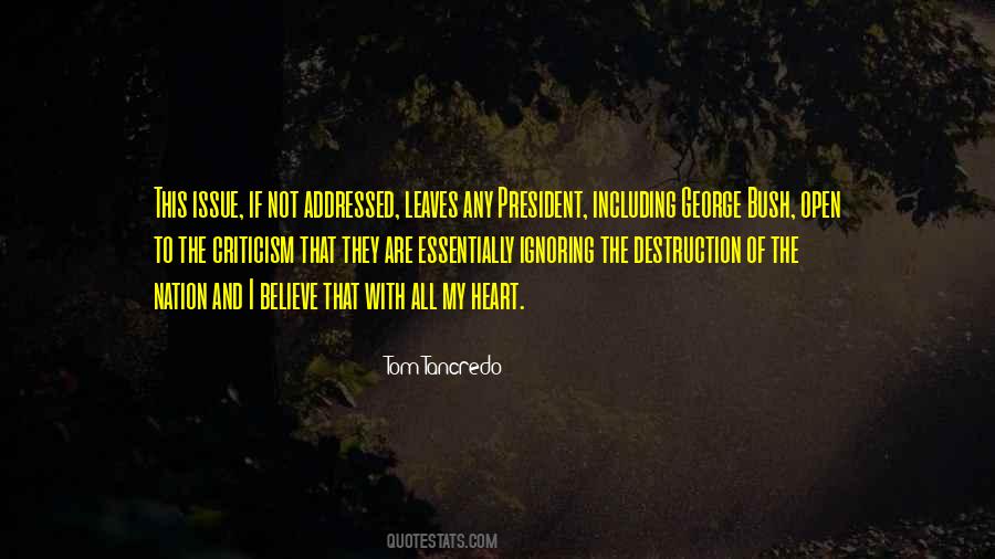 No Criticism Of The President Quotes #715043