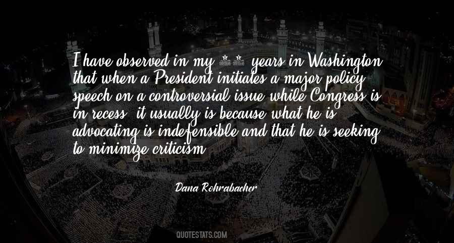 No Criticism Of The President Quotes #859076