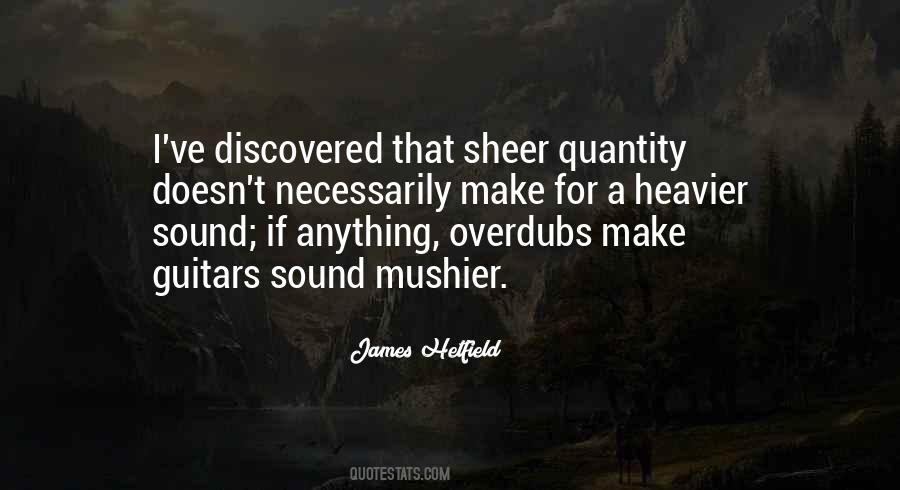 Quotes About Heavier #53930