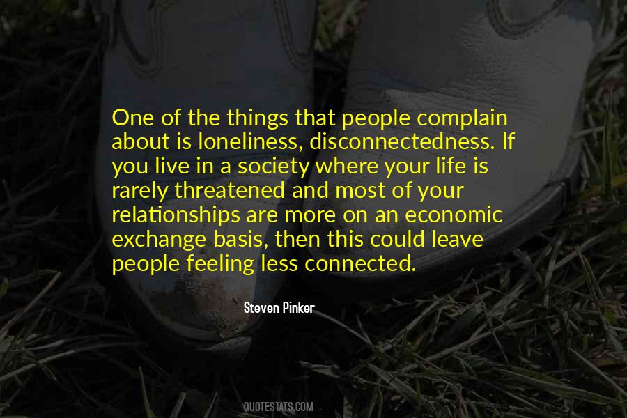 Feeling Loneliness Quotes #1195314