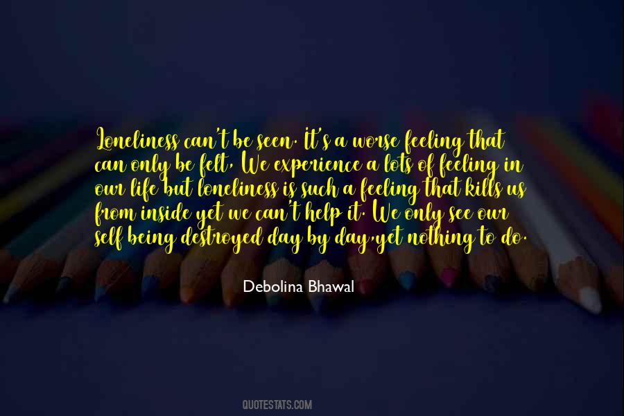 Feeling Loneliness Quotes #46046