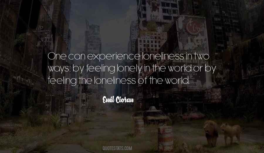 Feeling Loneliness Quotes #830853