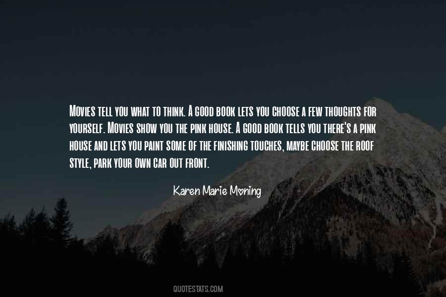 Pink House Quotes #121718