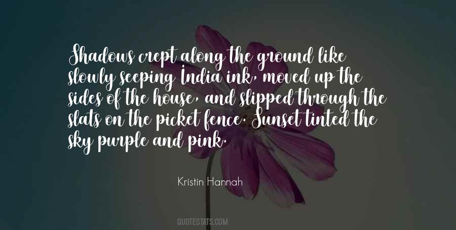 Pink House Quotes #1258070