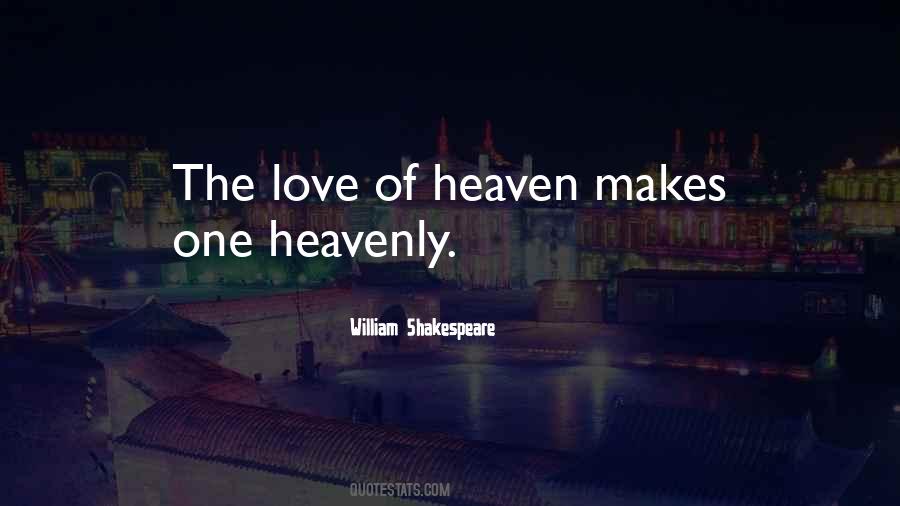 Quotes About Heavenly Love #1216441