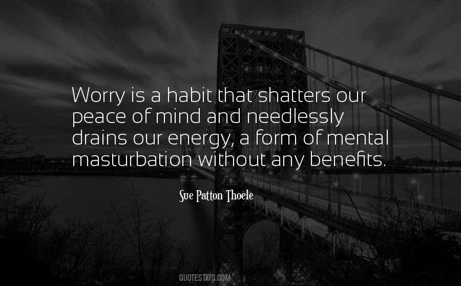 Mental Energy Quotes #1463269