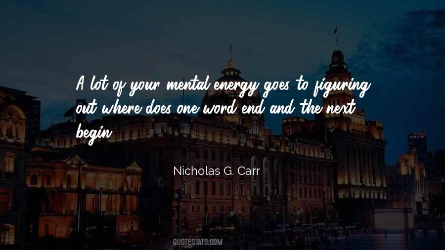Mental Energy Quotes #1836549