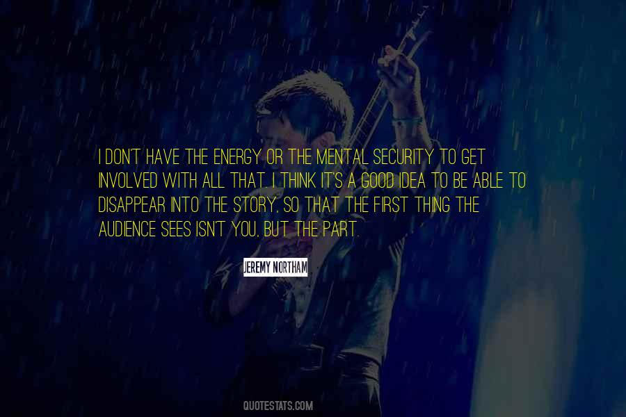 Mental Energy Quotes #426884