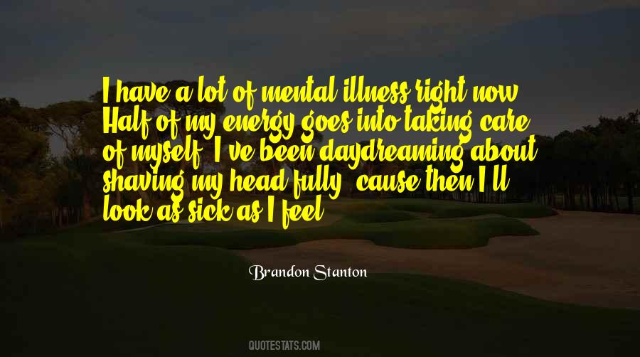 Mental Energy Quotes #617310
