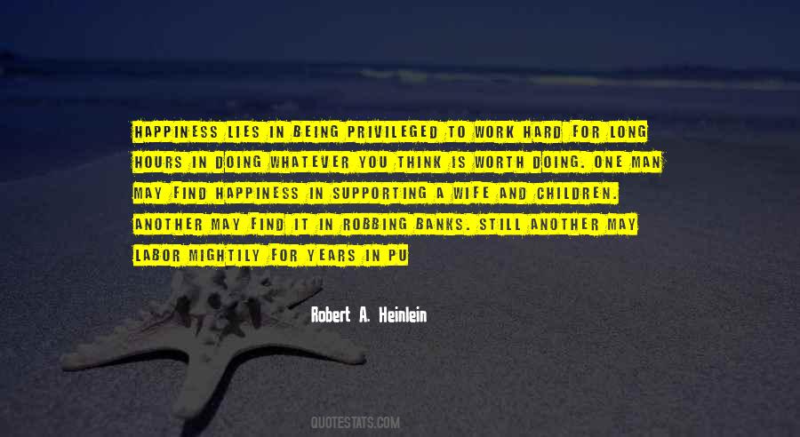 Hard Work But Worth It Quotes #1037527
