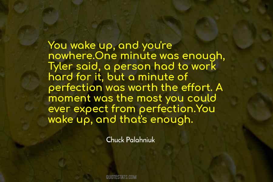 Hard Work But Worth It Quotes #1060909
