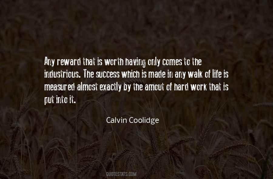 Hard Work But Worth It Quotes #1124820