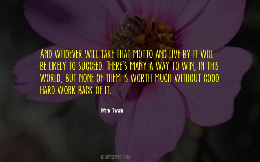 Hard Work But Worth It Quotes #157151