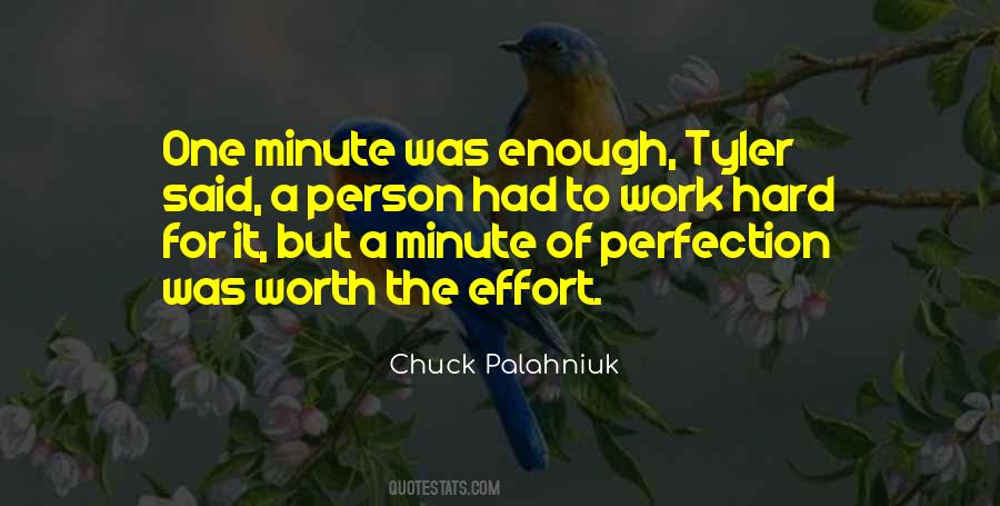 Hard Work But Worth It Quotes #605319