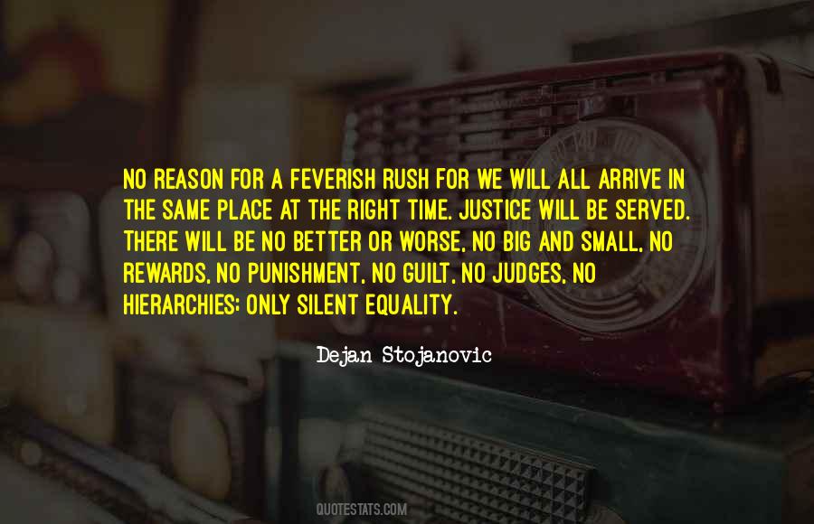 Right Place And Time Quotes #1753117
