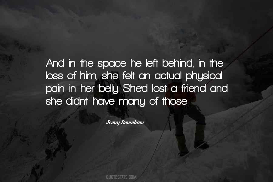 Space Left Quotes #1207276