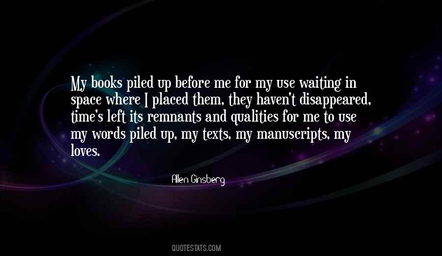 Space Left Quotes #1539168