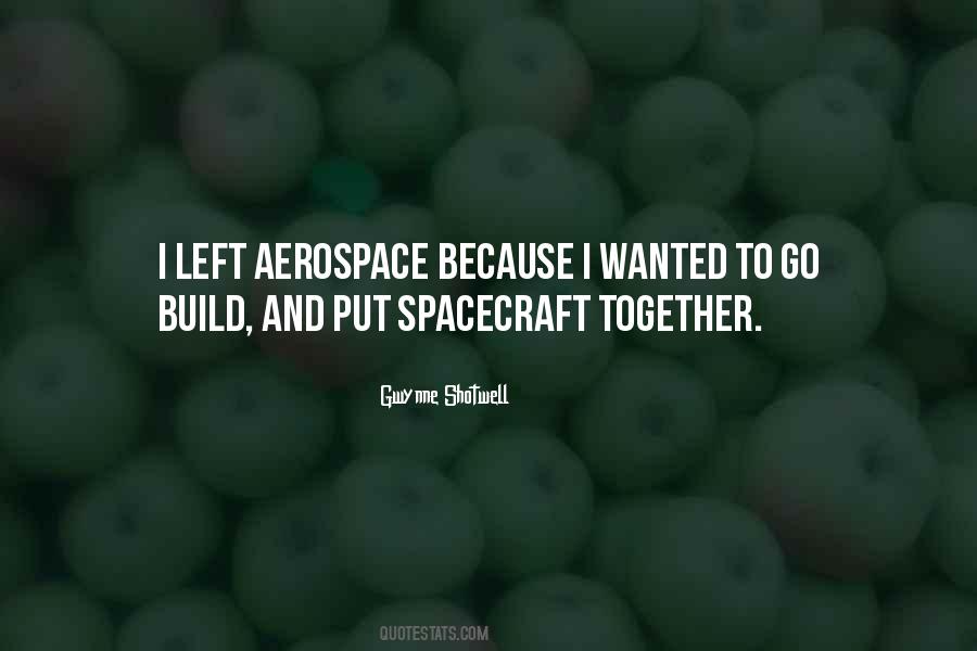 Space Left Quotes #1828814