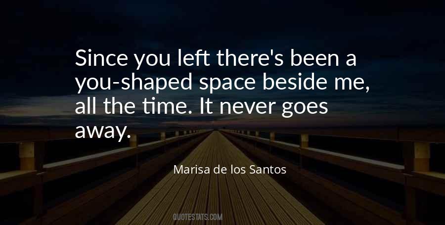 Space Left Quotes #1832378