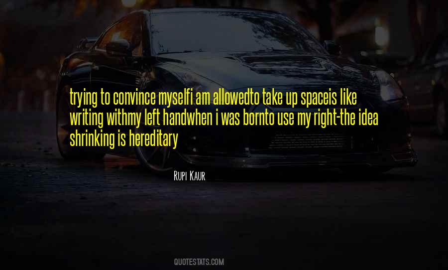 Space Left Quotes #1849255