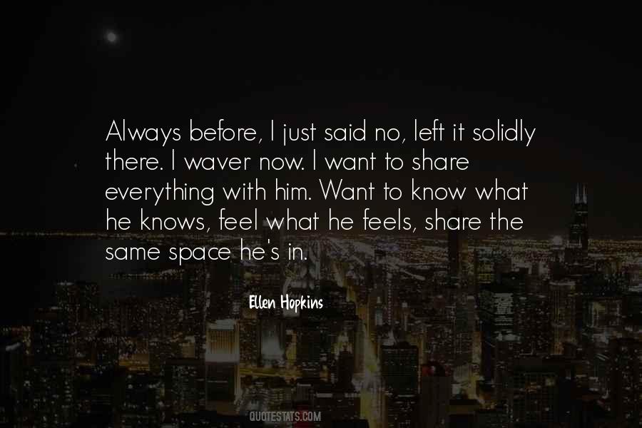 Space Left Quotes #1860068