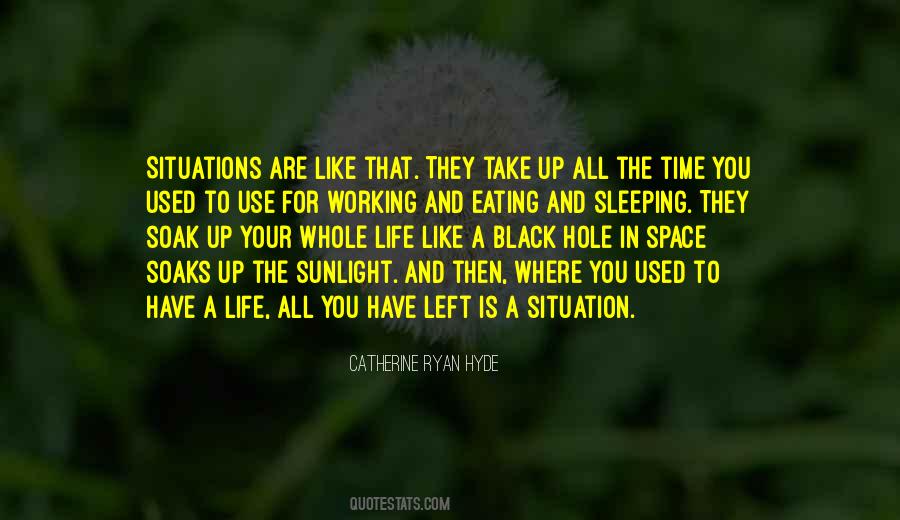 Space Left Quotes #265813