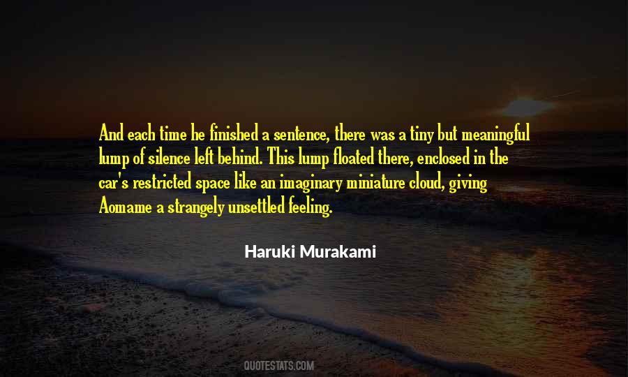 Space Left Quotes #334031