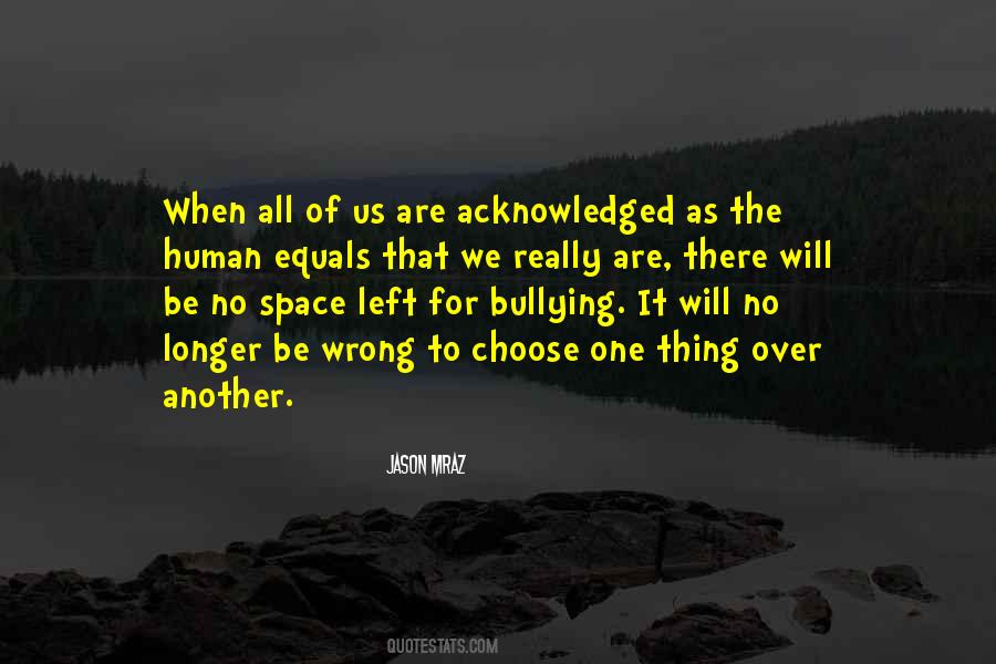 Space Left Quotes #607171