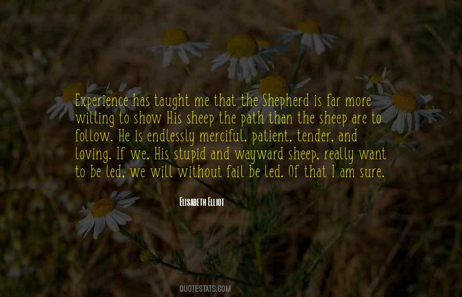 Show Me The Path Quotes #471060