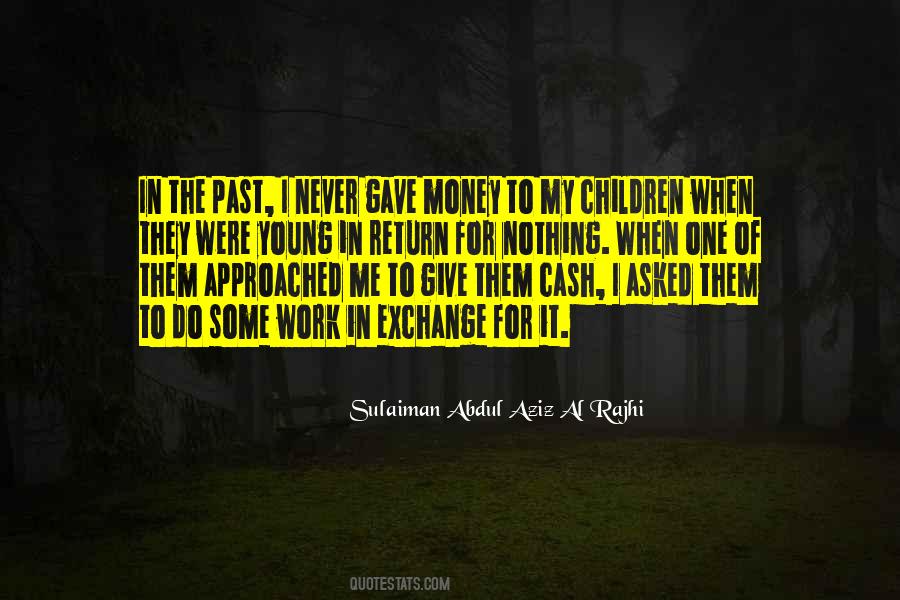 Return Money Quotes #1324960