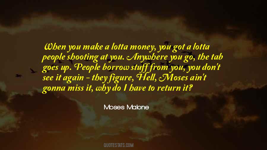 Return Money Quotes #1534852