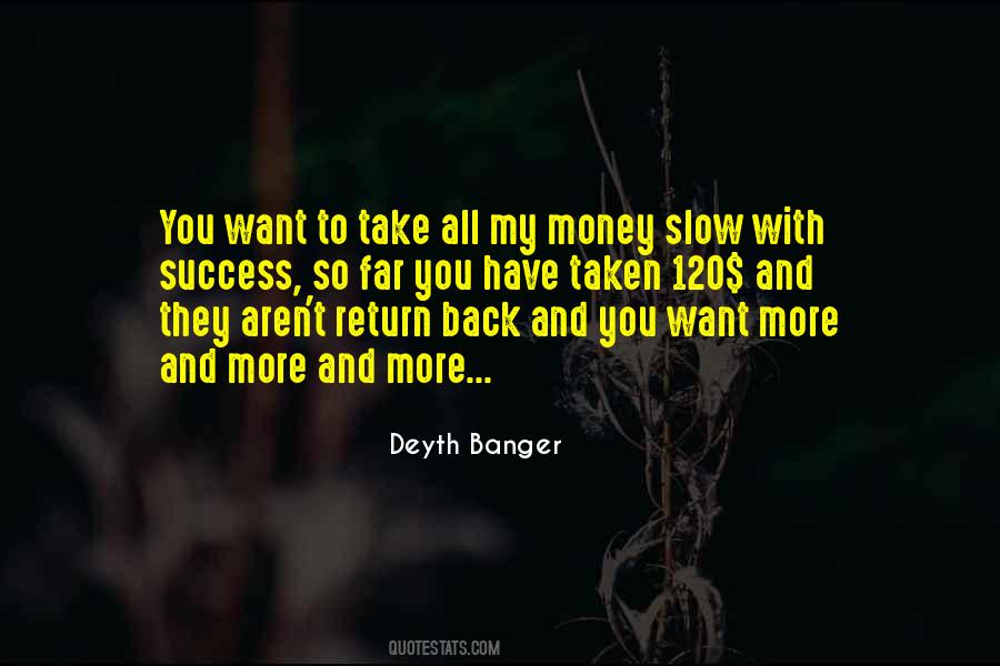 Return Money Quotes #670394