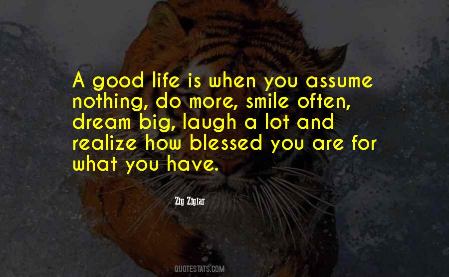 Realize How Blessed You Are Quotes #358435