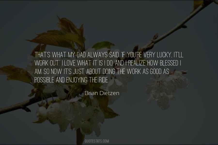Realize How Blessed You Are Quotes #969496