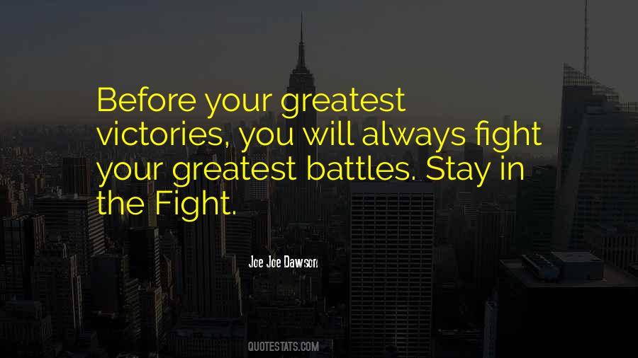 God Will Fight My Battles Quotes #1708568
