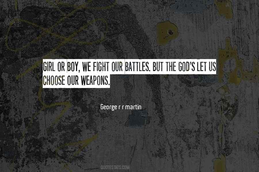 God Will Fight My Battles Quotes #979065