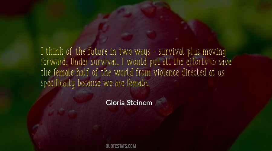We Are Moving Forward Quotes #1508121