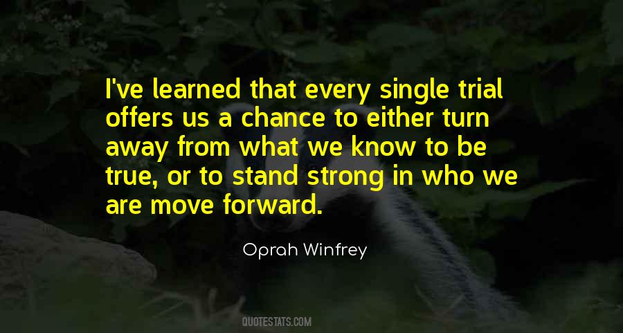 We Are Moving Forward Quotes #1874401