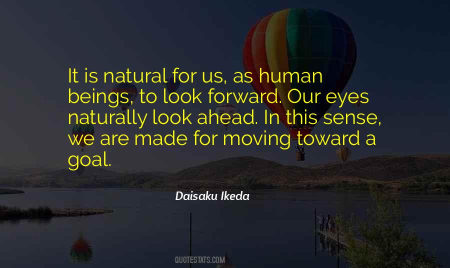 We Are Moving Forward Quotes #325527