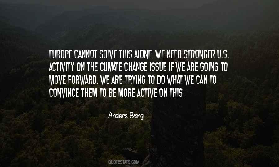 We Are Moving Forward Quotes #459760