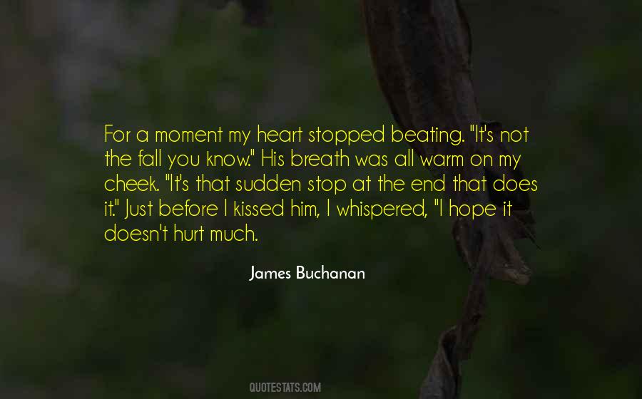 I Hurt Him Quotes #210739