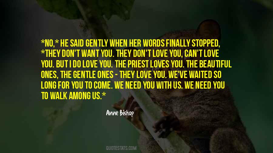 They Said Love Quotes #542058